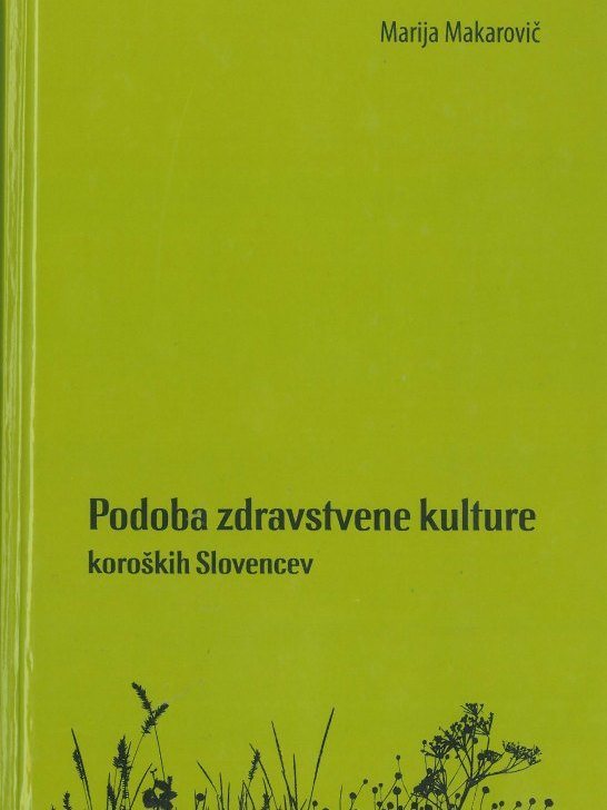 Cover: Podoba zdravstvene kulture koroških Slovencev}