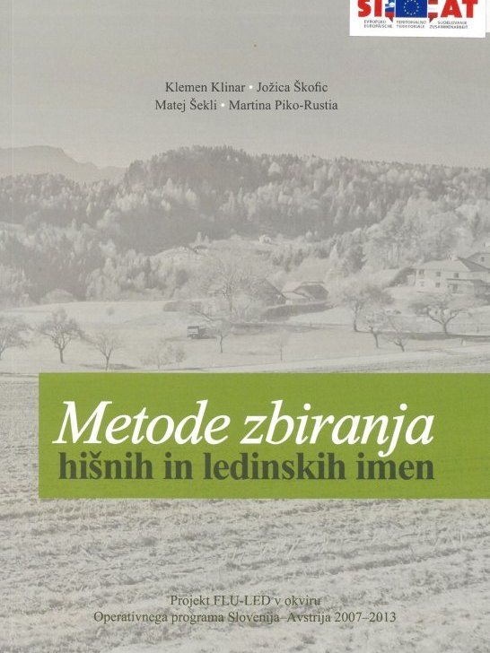 Cover: Metode zbiranja hišnih in ledinskih imen}