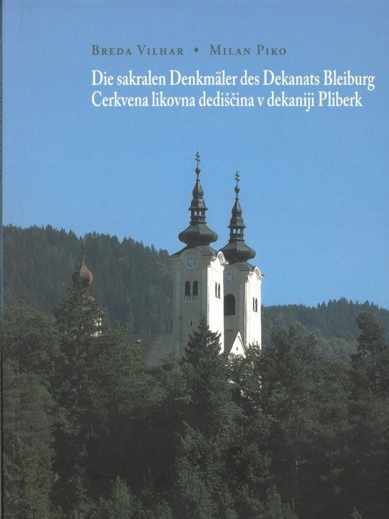 Cover: Cerkvena likovna dediščina v dekaniji Pliberk