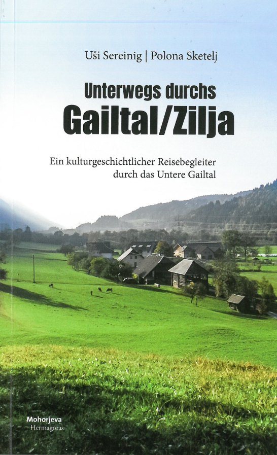 Cover: Unterwegs durchs Gailtal/Zilja