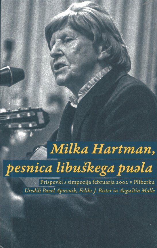 Cover: Milka Hartman, pesnica libuškega puəla